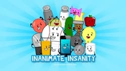 Inanimate Insanity