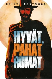 Hyvät, pahat ja rumat